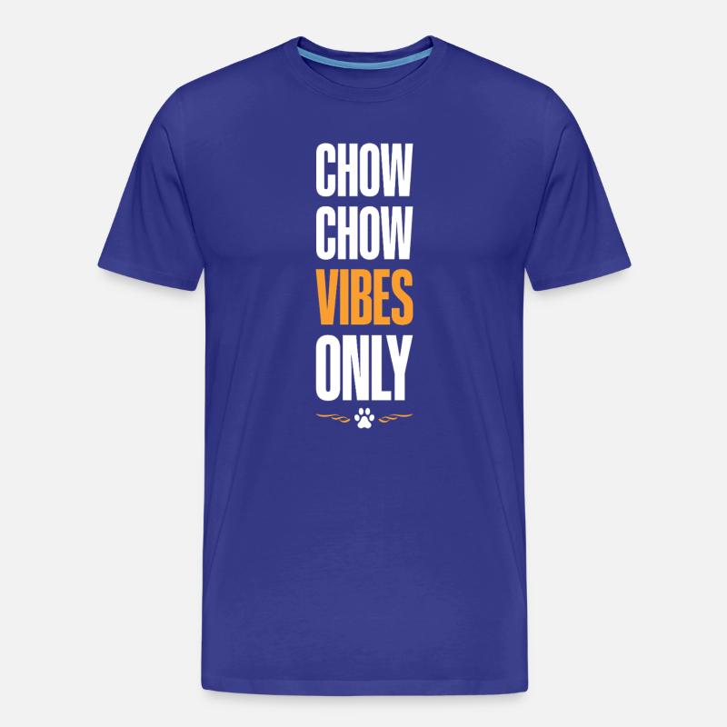 Chow Chow Vibes Only - Männer Premium Bio T-Shirt - Königsblau