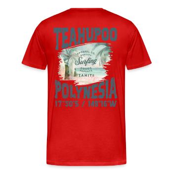Teahupoo Polynesia Tahiti - T-shirt bio Premium Homme - rouge - Dos - Damien (186cm)