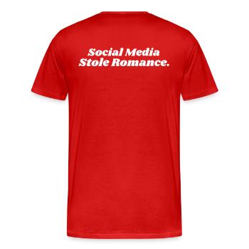 SOCIAL MEDIA STOLE ROMANCE - Männer Premium Bio T-Shirt - Rot - Hinten - Damien (186cm)