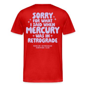Mercury Retrograde Survivors Club - Men's Premium Organic T-Shirt - red - Back - Damien (186cm)