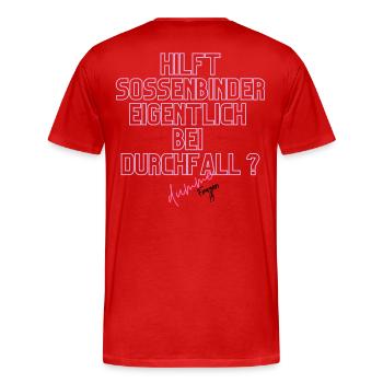 Durchfall Humor Neontext - Männer Premium Bio T-Shirt - Rot - Hinten - Damien (186cm)