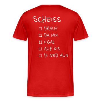 Scheiß... – Lustiges Dialekt Typografie Design - Männer Premium Bio T-Shirt - Rot - Hinten - Damien (186cm)