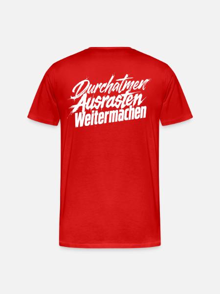 Ausrasten Weiter - Männer Premium Bio T-Shirt - Rot