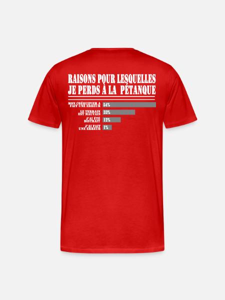 Raisons de Perdre à la Pétanque pour les Fans - T-shirt bio Premium Homme - rouge