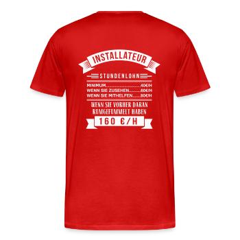 INSTALLATEUR STUNDENLOHN / HANDWERK / BERUF - Männer Premium Bio T-Shirt - Rot - Hinten - Damien (186cm)