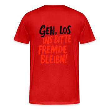 Fremde bleiben - Männer Premium Bio T-Shirt - Rot - Hinten - Damien (186cm)