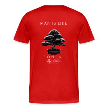 Man is like a Bonsai Old Valuable - Men's Premium Organic T-Shirt - red - Back - Damien (186cm)