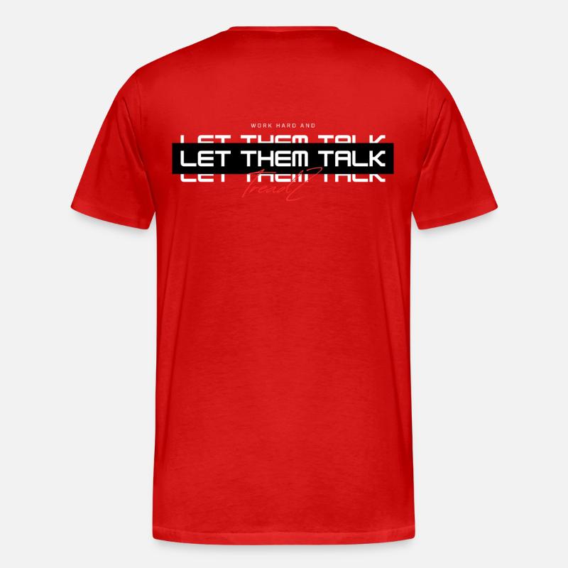 TreadZ Let them Talk - Männer Premium Bio T-Shirt - Rot