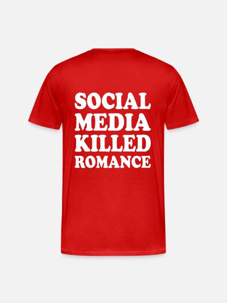 social media killed romance - Herre Premium T-shirt økologisk - rød