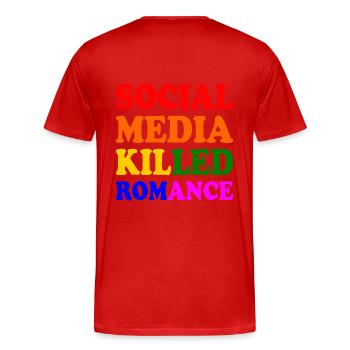 social media killed romance - T-shirt bio Premium Homme - rouge - Dos - Damien (186cm)