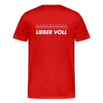 Liebevoll. Lieber voll - Männer Premium Bio T-Shirt - Rot - Hinten - Damien (186cm)
