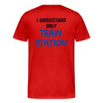 I understand only Train Station - Männer Premium Bio T-Shirt - Rot - Hinten - Damien (186cm)