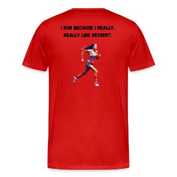 I run because I really, really like dessert. - Men's Premium Organic T-Shirt - red - Back - Damien (186cm)