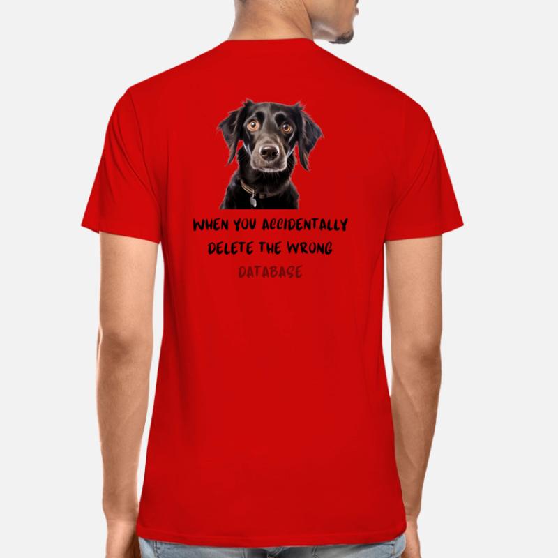 When you accidentally delete the wrong database Männer Premium Bio T-Shirt