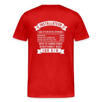 INSTALLATEUR STUNDENLOHN - Männer Premium Bio T-Shirt - Rot - Hinten - Damien (186cm)