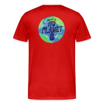 kein Planet B, Mutter Natur, Planet Erde - Männer Premium Bio T-Shirt - Rot - Hinten - Damien (186cm)