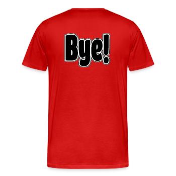 Auf Wiedersehen!. Fröhlicher Ausdruck - Männer Premium Bio T-Shirt - Rot - Hinten - Damien (186cm)