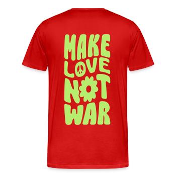 Faites l’amour, pas la guerre - T-shirt bio Premium Homme - rouge - Dos - Damien (186cm)