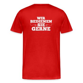 Wir bedienen Sie gerne Gastronomie - Männer Premium Bio T-Shirt - Rot - Hinten - Damien (186cm)