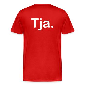 Tja. - Männer Premium Bio T-Shirt - Rot - Hinten - Damien (186cm)
