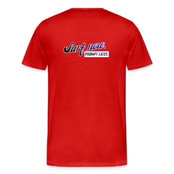 Surf now. Prompt later. Retro Design - Männer Premium Bio T-Shirt - Rot - Hinten - Damien (186cm)