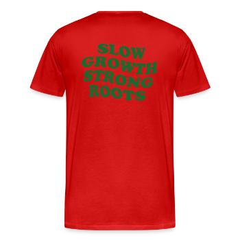 Slow Growth, Strong Roots–Natur-inspiriertes Motiv - Männer Premium Bio T-Shirt - Rot - Hinten - Damien (186cm)