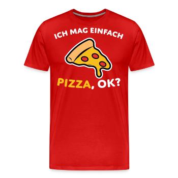 Pizza Spruch Humorvoll Geschenk - Männer Premium Bio T-Shirt - Rot - Vorne - Damien (186cm)