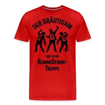 Der Bräutigam Und Seine Remmidemmi-Truppe (JGA, B) - Männer Premium Bio T-Shirt - Rot - Vorne - Damien (186cm)