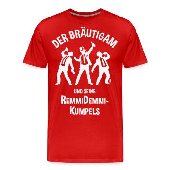 Der Bräutigam Und Seine Remmidemmi-Kumpels (JGA W) - Männer Premium Bio T-Shirt - Rot - Vorne - Damien (186cm)