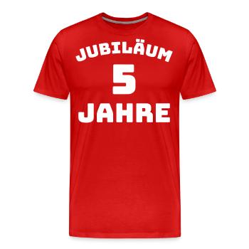 Jubiläum 5 Jahre Firmenjubiläum Gratulieren - Männer Premium Bio T-Shirt - Rot - Vorne - Damien (186cm)