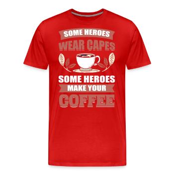 Certains héros portent des capes Certains héros font - T-shirt bio Premium Homme - rouge - Devant - Damien (186cm)