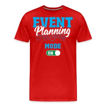 Veranstaltungsplanung Modus Ein - Männer Premium Bio T-Shirt - Rot - Vorne - Damien (186cm)