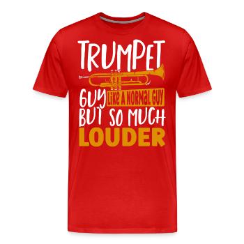 Trompetentyp Wie ein normaler Typ, aber viel - Männer Premium Bio T-Shirt - Rot - Vorne - Damien (186cm)