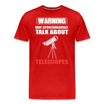 L’avertissement du télescope peut être déclenché spontanément via les télescopes - T-shirt bio Premium Homme - rouge - Devant - Damien (186cm)