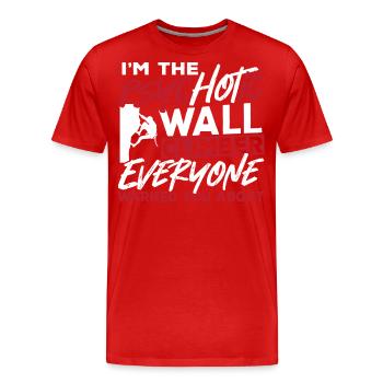 Wall Climbing I'm The Psychotic Wall Climber - Men's Premium Organic T-Shirt - red - Front - Damien (186cm)