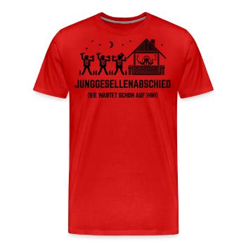 JGA – Sie Wartet Schon Auf Ihn! (Haus / Black) - Männer Premium Bio T-Shirt - Rot - Vorne - Damien (186cm)