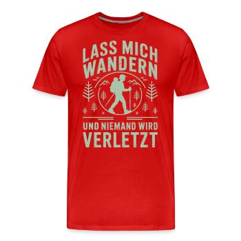 Lass mich wanden und niemand wied verletzt - Männer Premium Bio T-Shirt - Rot - Vorne - Damien (186cm)