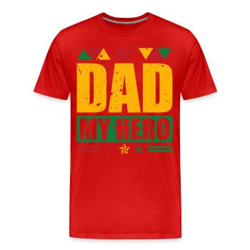 Mon père Mon héros Mois de l’histoire des Noirs Mélanine - T-shirt bio Premium Homme - rouge - Devant - Damien (186cm)