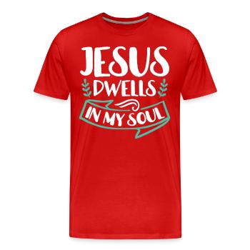 Jésus habite dans mon âme verset biblique Foi - T-shirt bio Premium Homme - rouge - Devant - Damien (186cm)