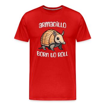 Gürteltier zum Rollen geboren - Männer Premium Bio T-Shirt - Rot - Vorne - Damien (186cm)