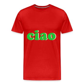 ciao italia - Men's Premium Organic T-Shirt - red - Front - Damien (186cm)