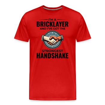 L’ d’un maçon : Fabriquer de solides poignées de main - T-shirt bio Premium Homme - rouge - Devant - Damien (186cm)