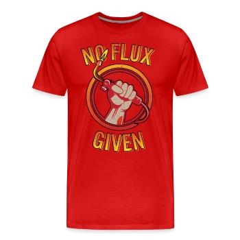 No Flux Given Funny Welder Torch Pun Ironworker - Men's Premium Organic T-Shirt - red - Front - Damien (186cm)