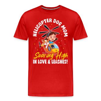 Hélicoptère chien maman amour & laisses ! Maman chienne - T-shirt bio Premium Homme - rouge - Devant - Damien (186cm)