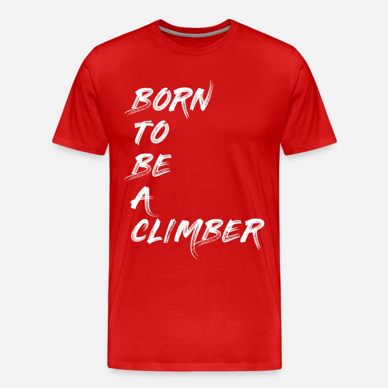 CLIMBER KLETTERER BOULDERER BERGSTEIGER GESCHENK - Männer Premium Bio T-Shirt - Rot