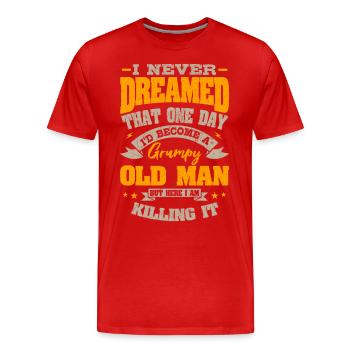 Grumpy Old Man Grandpa Grandpa Father's Day - Men's Premium Organic T-Shirt - red - Front - Damien (186cm)