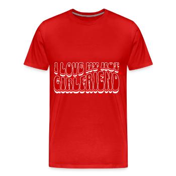 J’aime mon cadeau de fête de petite amie chaude s’en va - T-shirt bio Premium Homme - rouge - Devant - Damien (186cm)