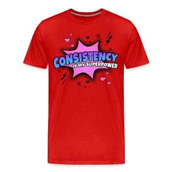 Consistency is my superpower trait - Men's Premium Organic T-Shirt - red - Front - Damien (186cm)
