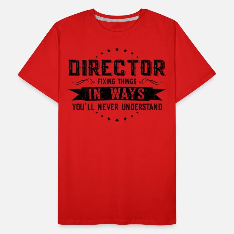 Direktor Kollegen Geschenk Beruf Spruch Lustig Männer Premium Bio T-Shirt