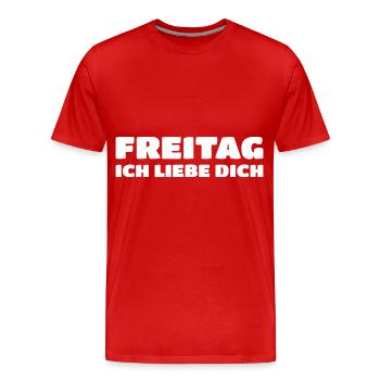 Freitag, Ich Liebe Dich - Männer Premium Bio T-Shirt - Rot - Vorne - Damien (186cm)